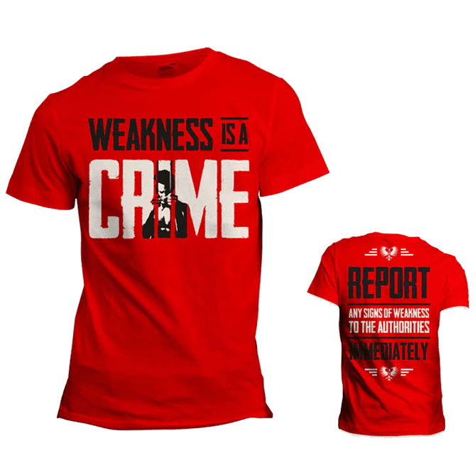 Weakness is a Crime