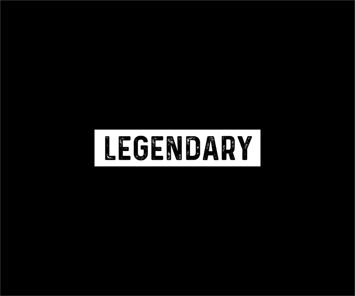 WANT TO BE LEGENDARY? - Chaos and Pain