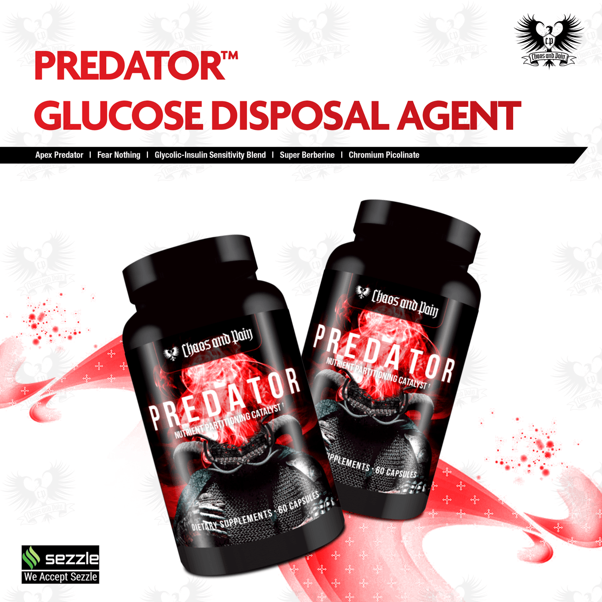 PREDATOR - GLUCOSE DISPOSAL AGENT - Chaos and Pain